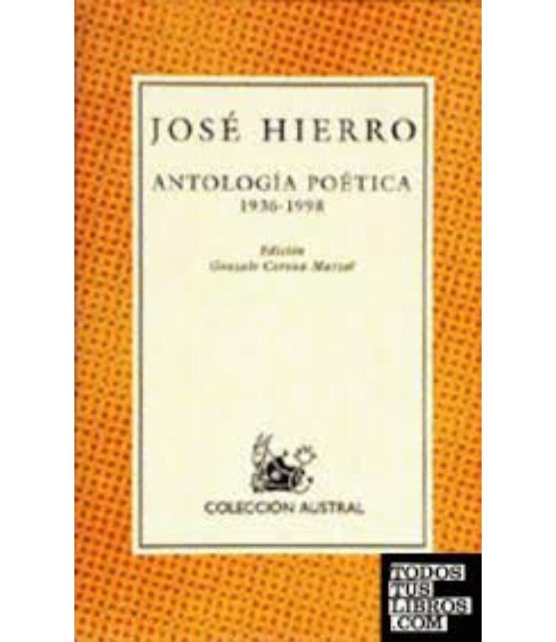 ANTOLOGÍA POÉTICA 1936-1998