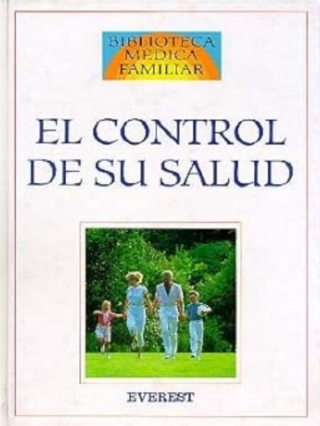 EL CONTRAL DE SU SALUD
