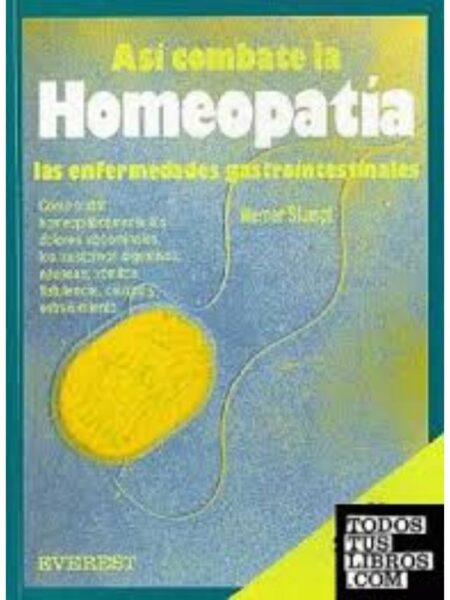 ASÍ COMBATE LA HOMEOPATÍA LAS ENFERMEDADES GASTROINTESTINALES
