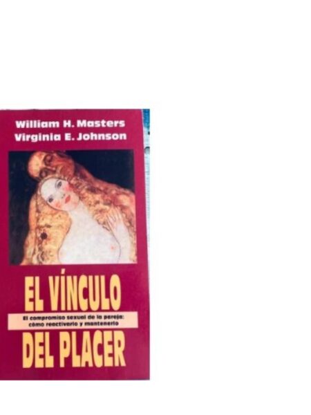 EL VÍNCULO DEL PLACER