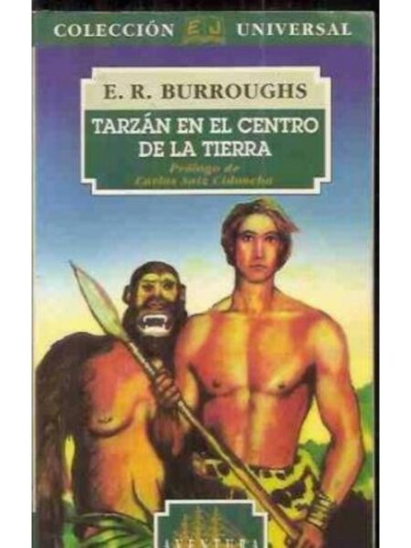 TARZÁN EN EL CENTRO DE A TIERRA