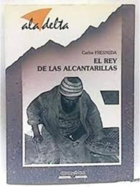 REY DE LAS ALCANTARILLAS, EL