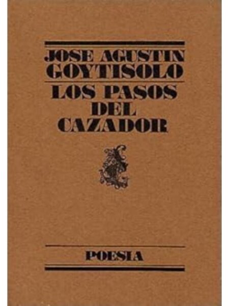 LOS PASOS DEL CAZADOR
