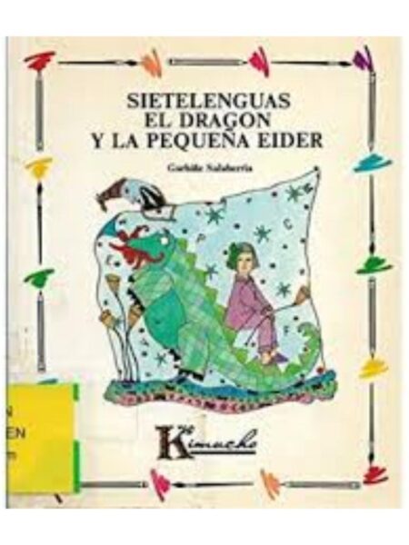 SIETELENGUAS. EL DRAGÓN Y LA PEQUEÑA EIDER