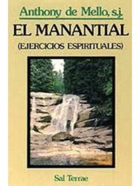 EL MANANTIAL. EJERCICIOS ESPIRITUALES