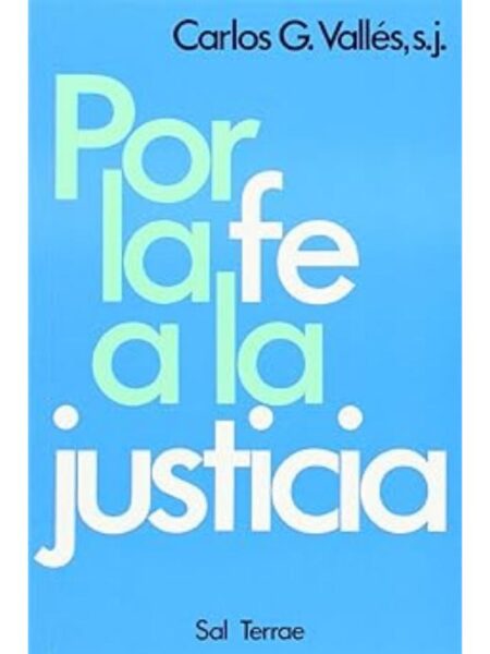 POR LA FE A LA JUSTICIA