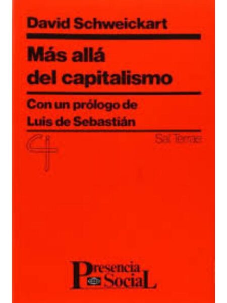 MÁS ALLÁ DEL CAPITALISMO