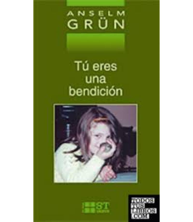 TÚ ERES UNA BENDICIÓN