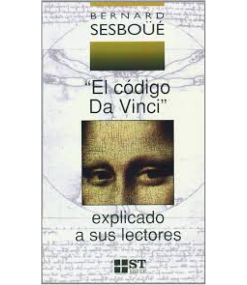 EL CÓDIGO DA VINCI. EXPLICADO A SUS LECTORES