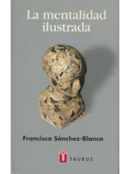LA MENTALIDAD ILUSTRADA