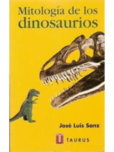 MITOLOGÍA DE LOS DINOSAURIOS