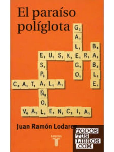 EL PARAÍSO POLÍGLOTA