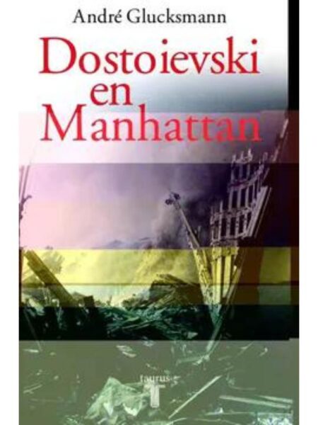 DOSTOIEVSKI EN MANHATTAN