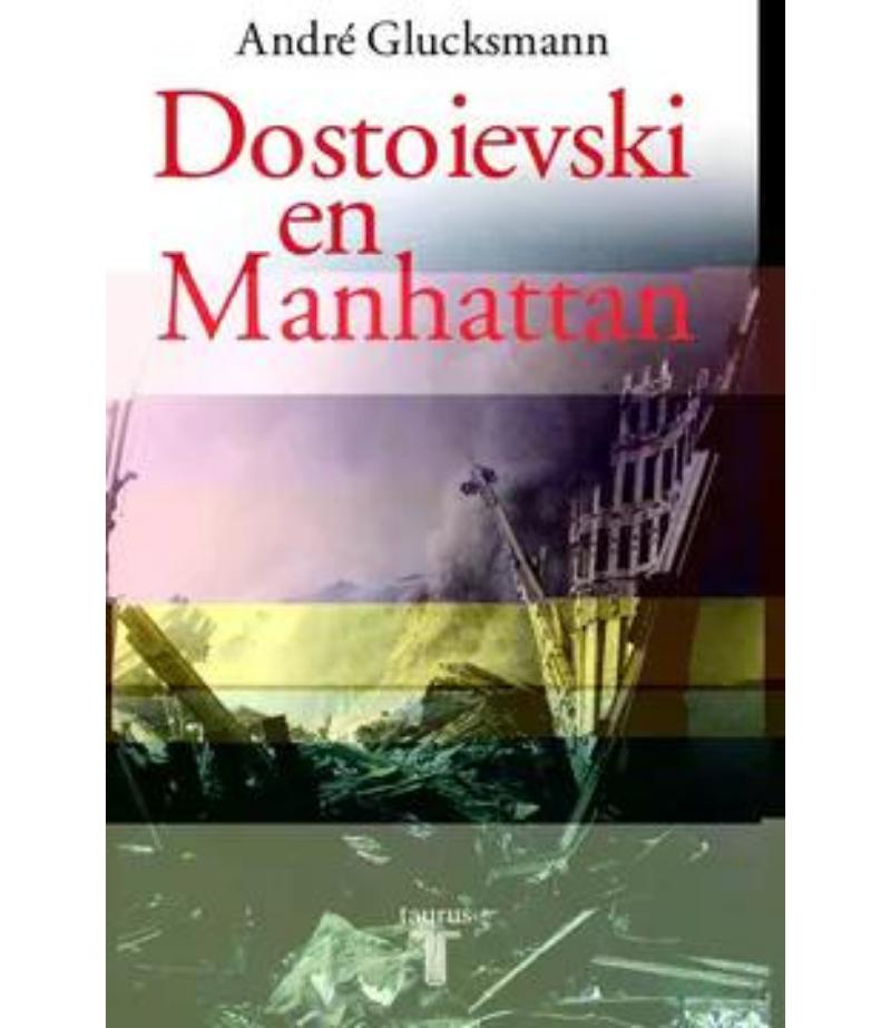 DOSTOIEVSKI EN MANHATTAN
