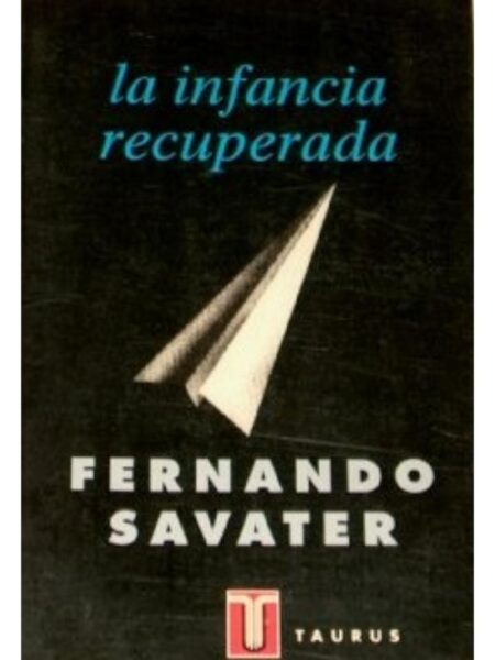 LA INFANCIA RECUPERADA