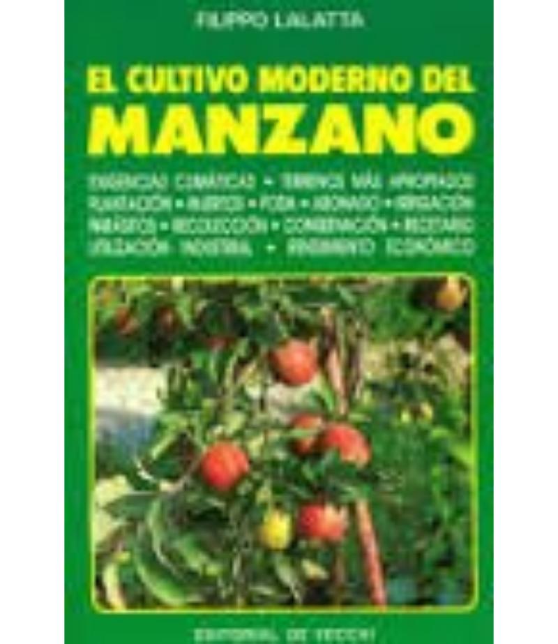 EL CULTIVO MODERNO DEL MANZANO