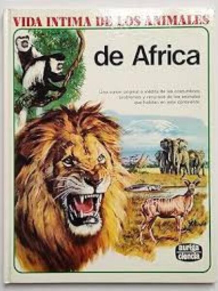 DE ÁFRICA -TD- VIDA ÍNTIMA DE LOS ANIMALES