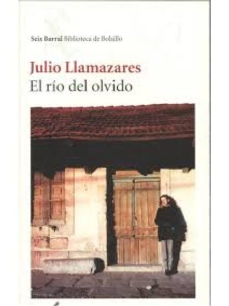EL RÍO DEL OLVIDO