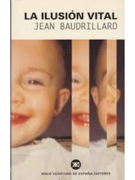 LA ILUSIÓN VITAL