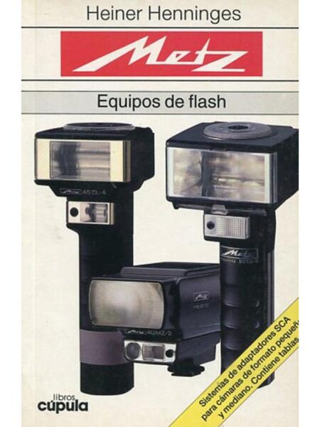 METZ. EQUIPOS DE FLASH