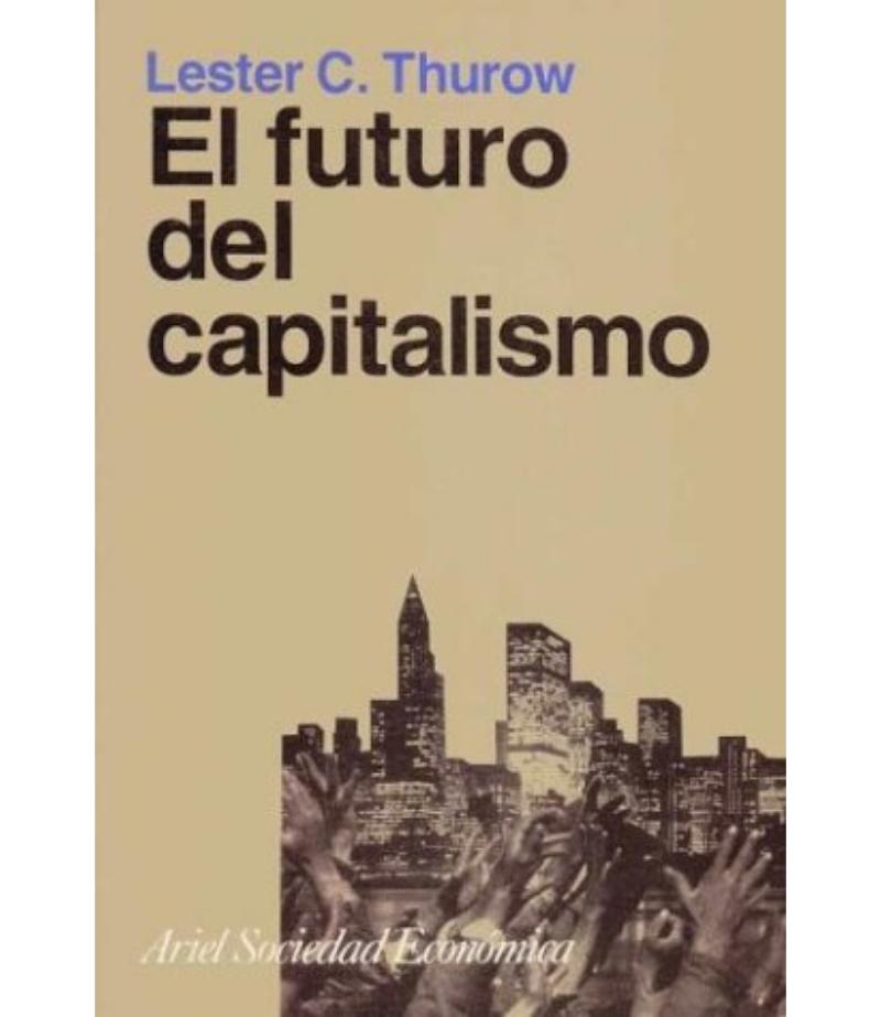 FUTURO DEL CAPITALISMO, EL