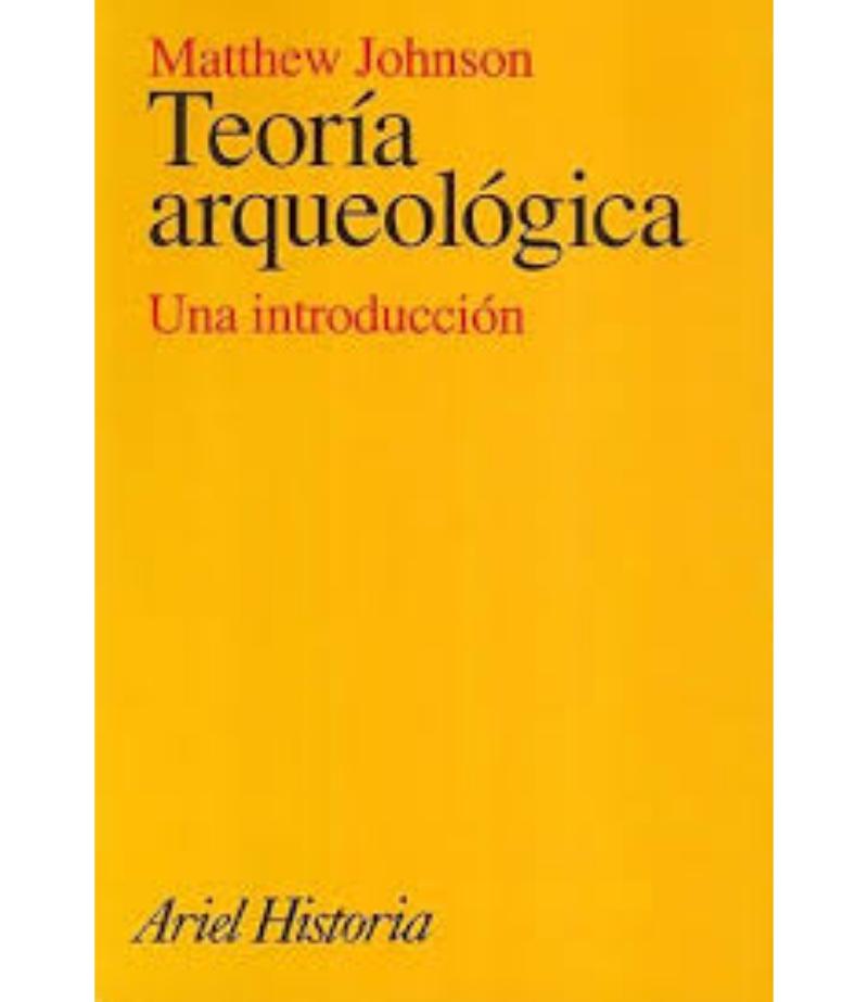 TEORÍA ARQUEOLÓGICA