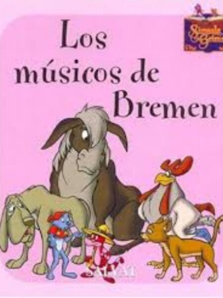 LOS MÚSICOS DE BREMEN