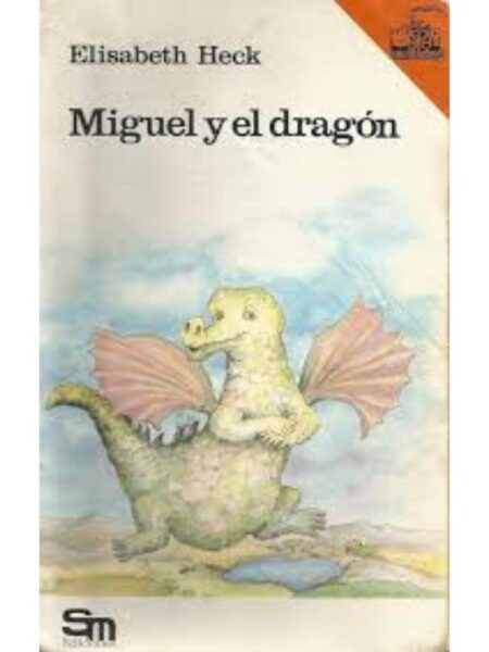 MIGUEL Y EL DRAGÓN