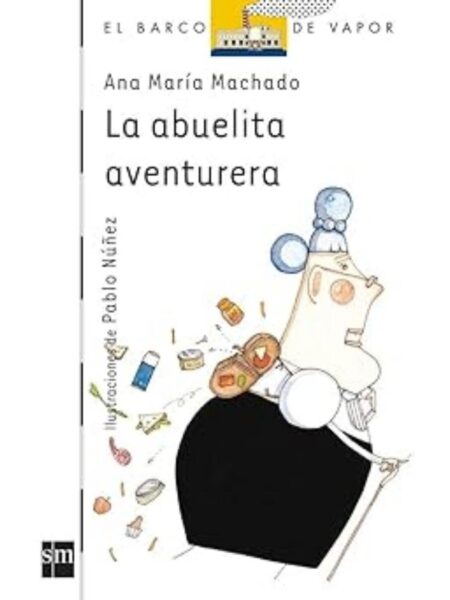 LA ABUELITA AVENTURA