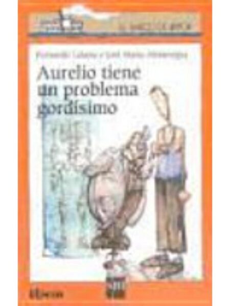 AURELIO TIENE UN PROBLEMA GORDÍSIMO