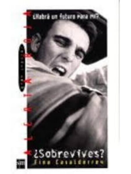 ¿SOBREVIVES? HABRÁ UN FUTURO PARA MÍ