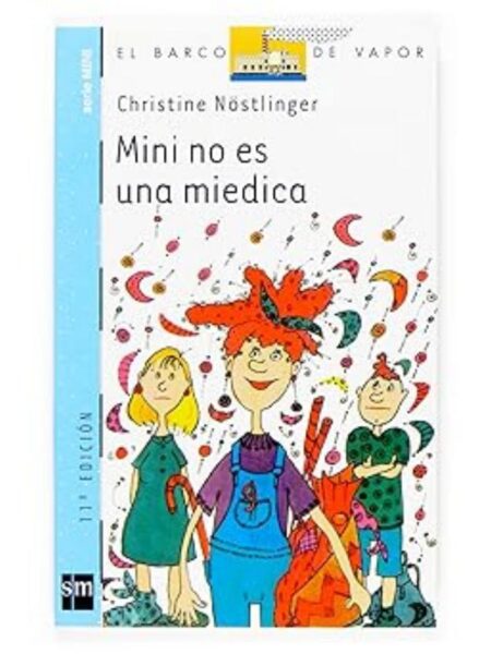 MINI NO ES UNA MIEDICA