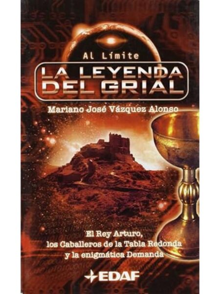 LEYENDA DEL GRIAL, LA