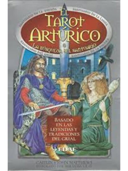 TAROT ARTÚRICO LA BÚSQUEDA DEL SANTUARIO, EL