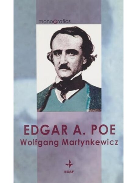 EDGAR A. POE MONOGRAFÍAS