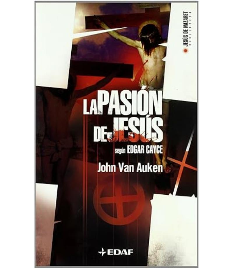 PASIÓN DE JESÚS, LA