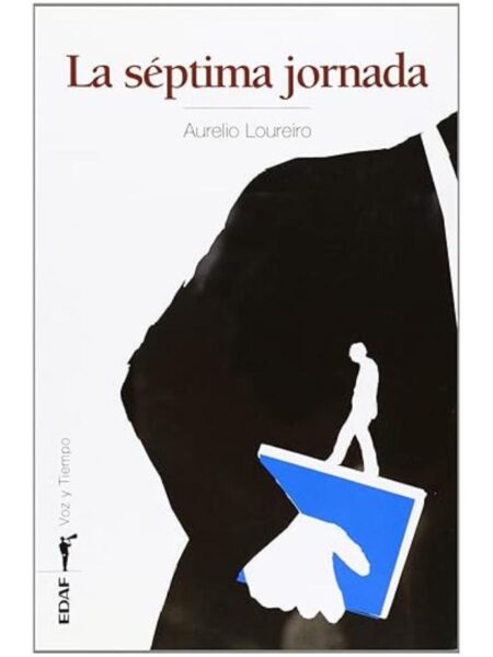 SÉPTIMA JORNADA, LA