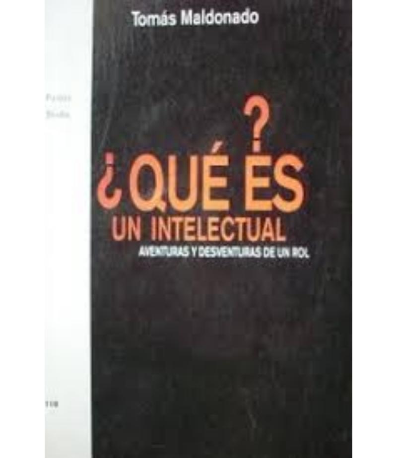¿QUÉ ES UN INTELECTUAL?