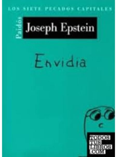ENVIDIA. LOS SIETE PECADOS CAPITALES