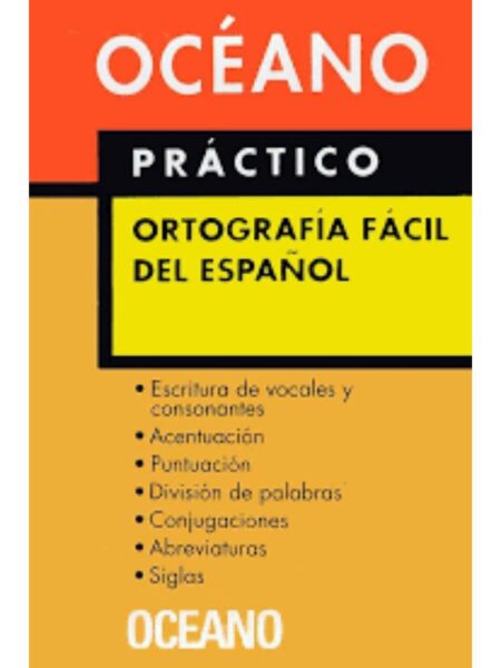 PRÁCTICO ORTOGRAFIA FÁCIL DEL ESPAÑOL