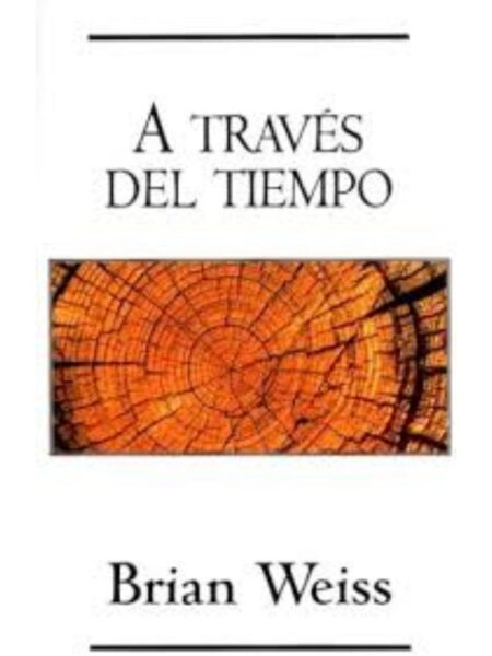 A TRAVÉS DEL TIEMPO