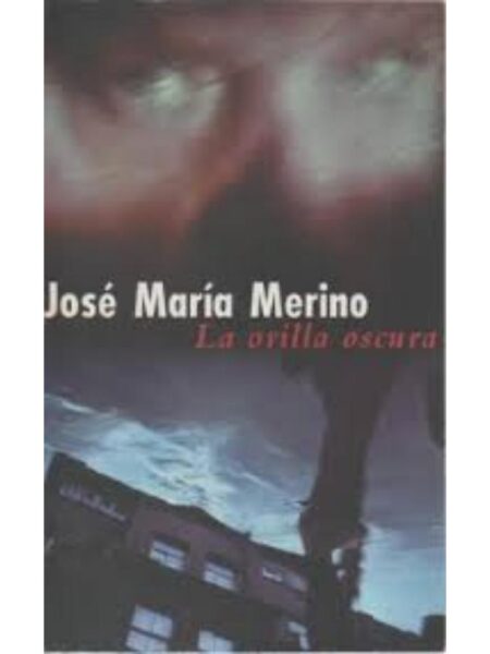 LA ORILLA OSCURA
