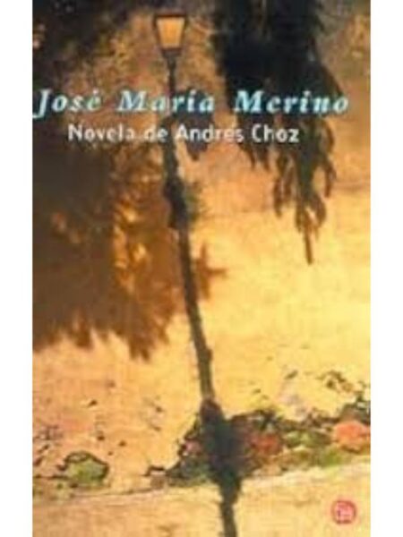 NOVELA DE ANDRÉS CHOZ