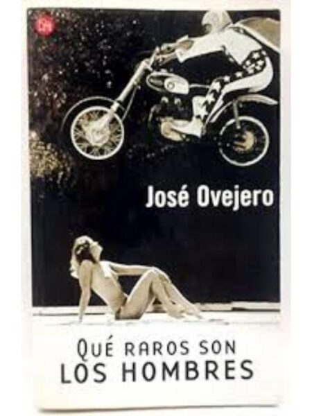 QUÉ RARO SON LOS HOMBRES
