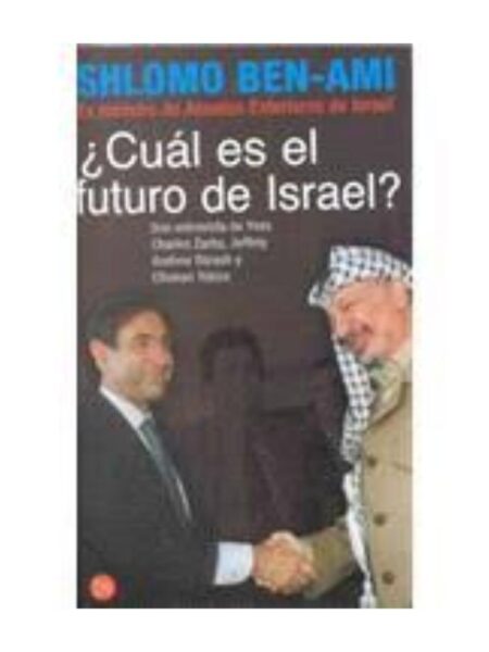 CUÁL ES EL FUTURO DE ISRAEL