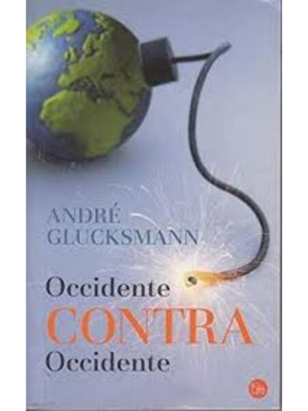 OCCIDENTE CONTRA OCCIDENTE