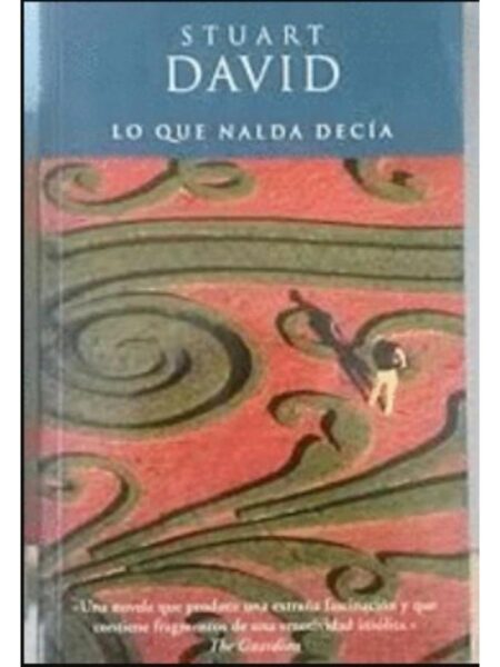 LO QUE NALDA DECÍA