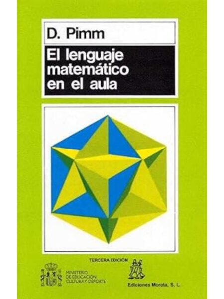 LENGUAJE MATEMÁTICO EN EL AULA, EL