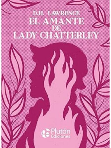 AMANTE DE LADY CHATTERLEY, EL