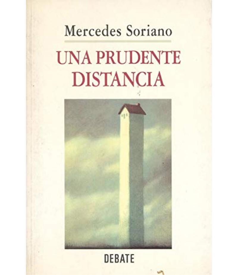 UNA PRUDENTE DISTANCIA